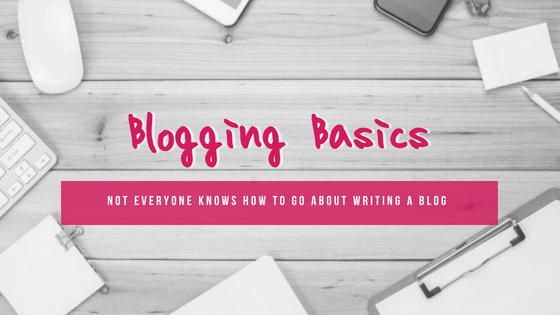 Blogging Basics 101