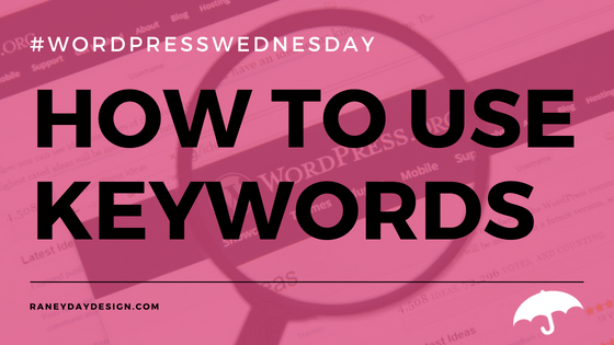 How to Use Keywords