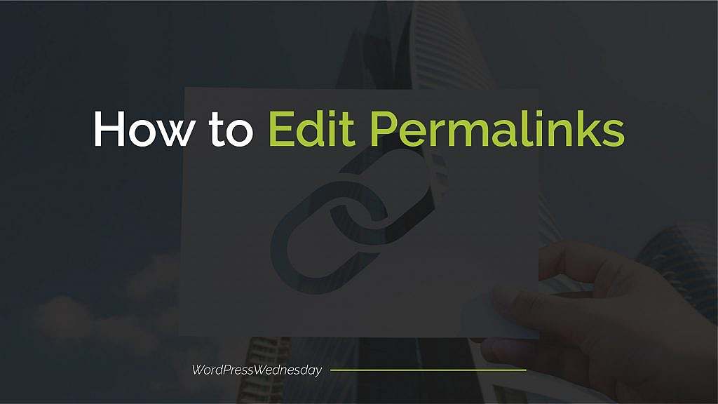 How to Edit Permalinks